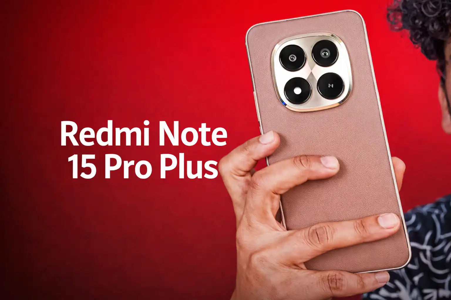 Redmi Note 15 Pro Plus आज इंडिया में लॉन्च, 100W चार्जिंग से लेकर 200MP कैमरा तक क्या ये मिड-रेंज गेमचेंजर है?